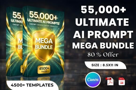 55,000 Ultimate AI Prompt Mega Bundle: A Comprehensive Resource for Creativity and Productivity