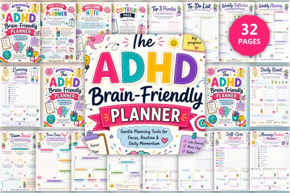 The ADHD Brain-Friendly Planner: A Practical Tool for Sustainable Productivity